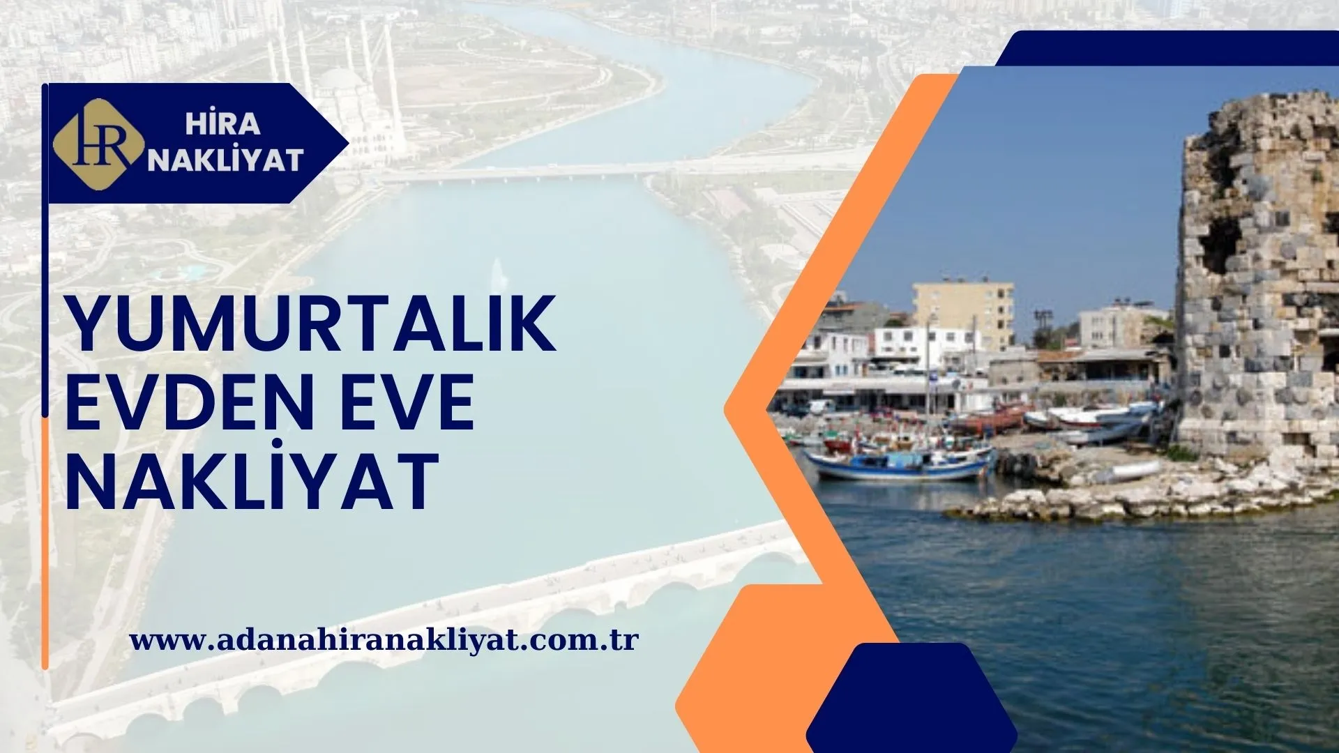 Yumurtalık Evden Eve Nakliyat